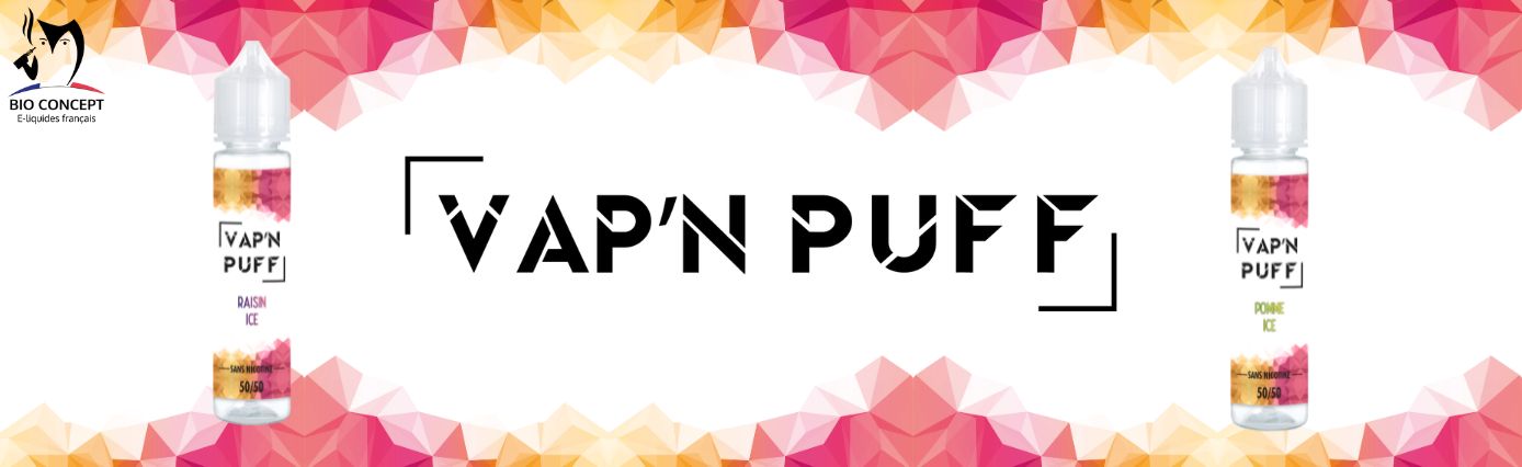 e liquide Vap'N Puff Bioconcept